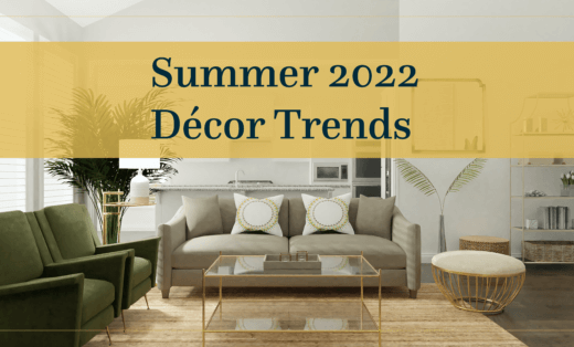 Summer 2022 Design Trends