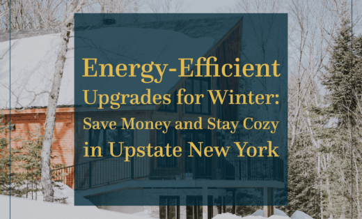 Energy-Efficient Upgrades for Winter: Save Money and Stay Cozy in Upstate New York