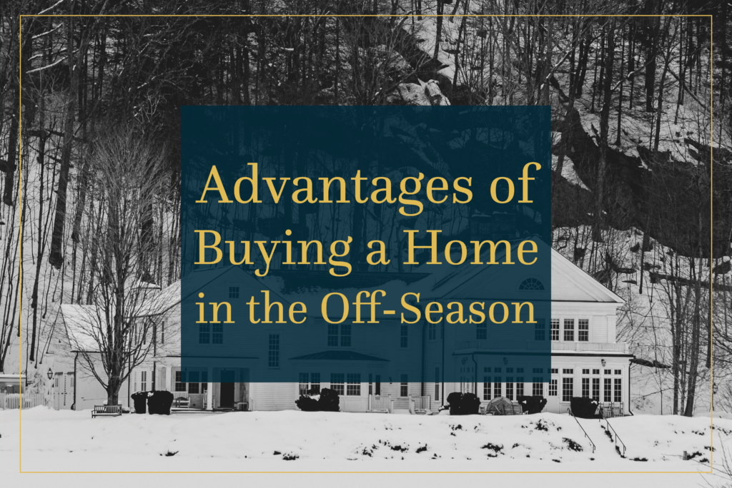 Advantages of Buying a Home in the Off-Season