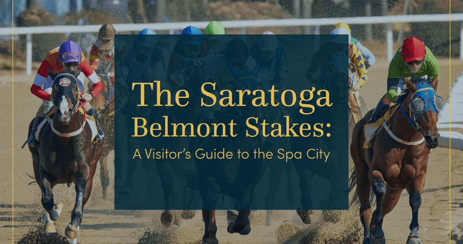 The Saratoga Belmont Stakes: A Visitor’s Guide to the Spa City