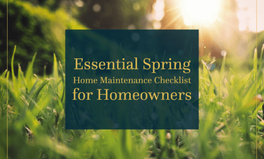 Essential Spring Home Maintenance Checklist for Homeowners